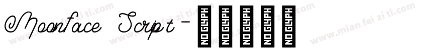 Moonface Script字体转换